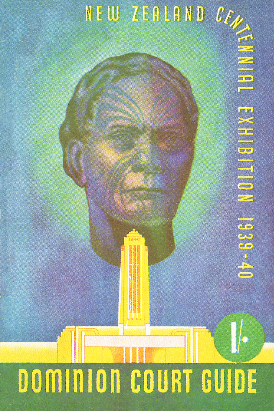 New Zealand Centennial Exhibition 1939-40 : Dominion Court Guide