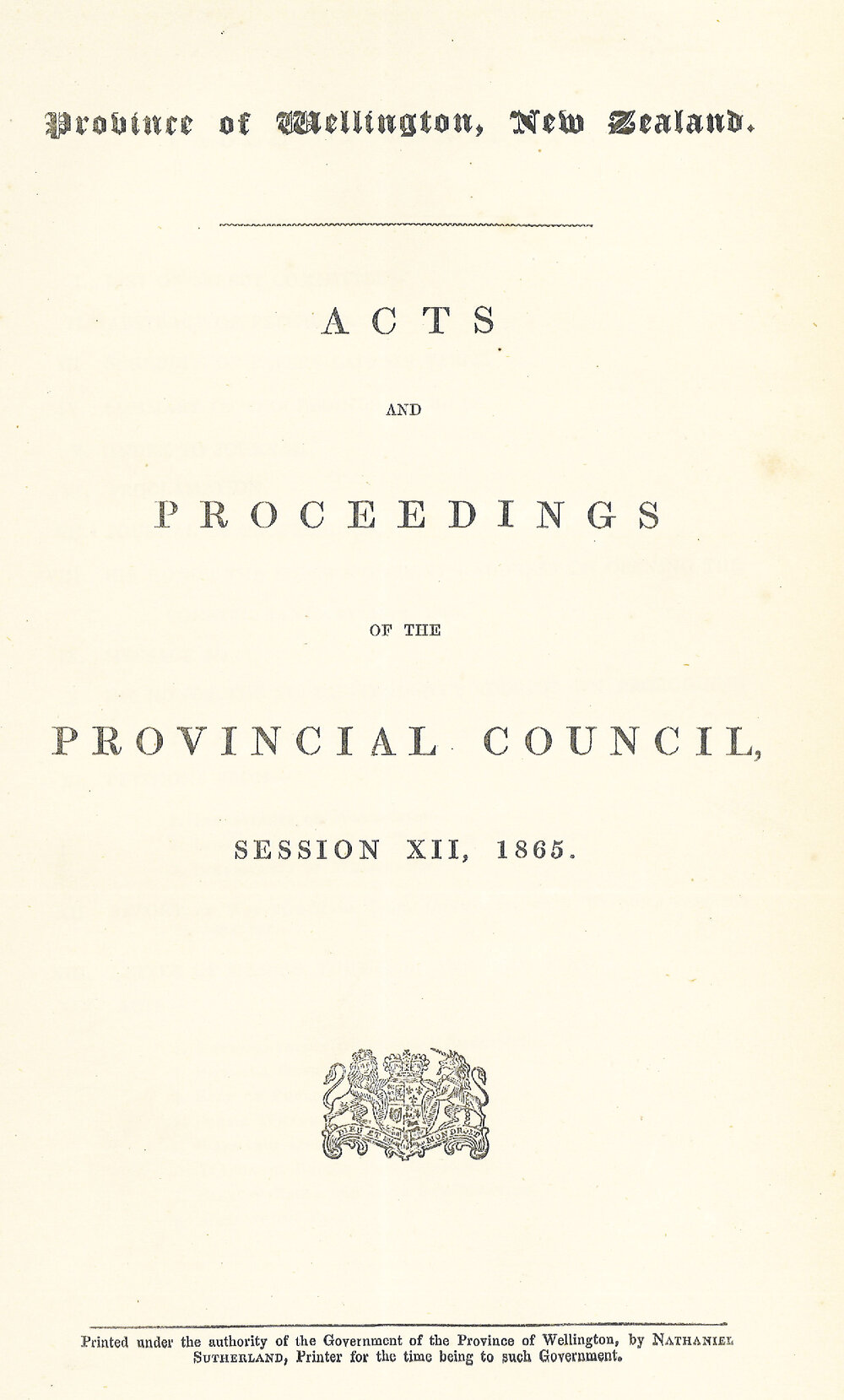 Wellington Provincial Council Proceedings, Session 12 (1865)