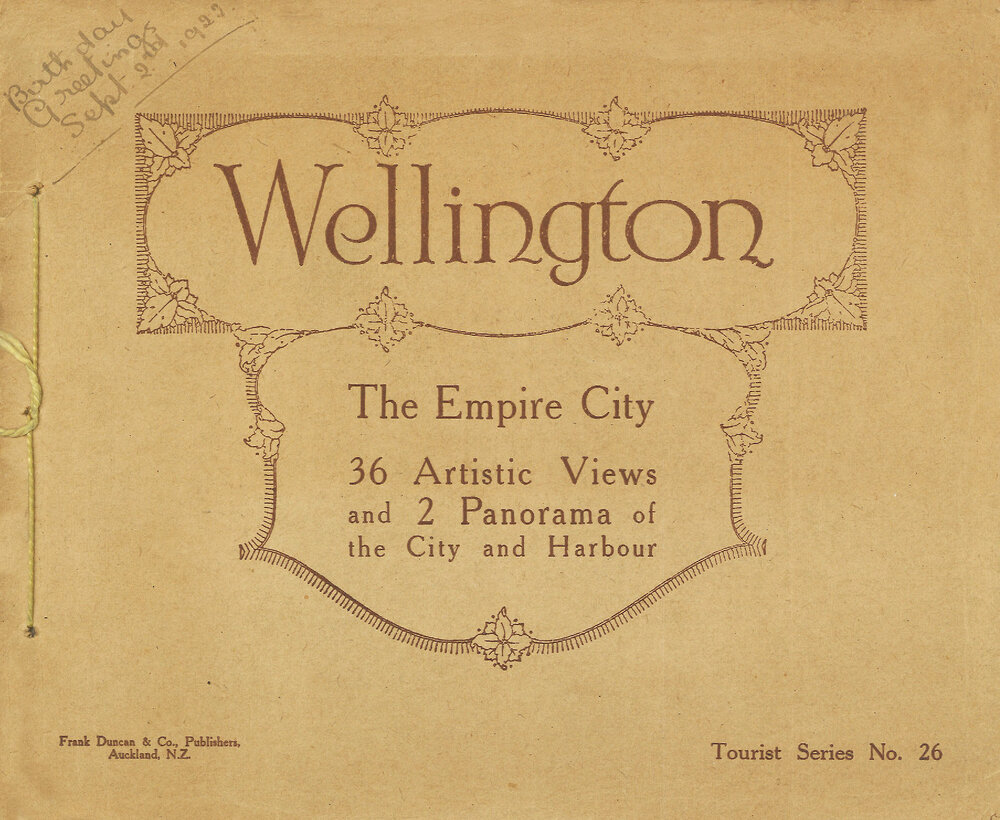 Wellington, The Empire City
