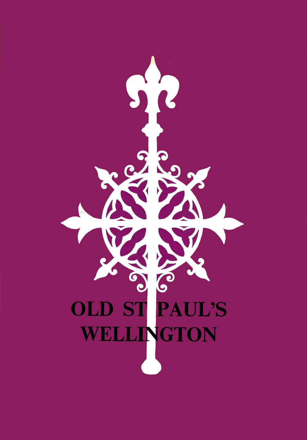 Old St Paul's Wellington : a pictorial guide