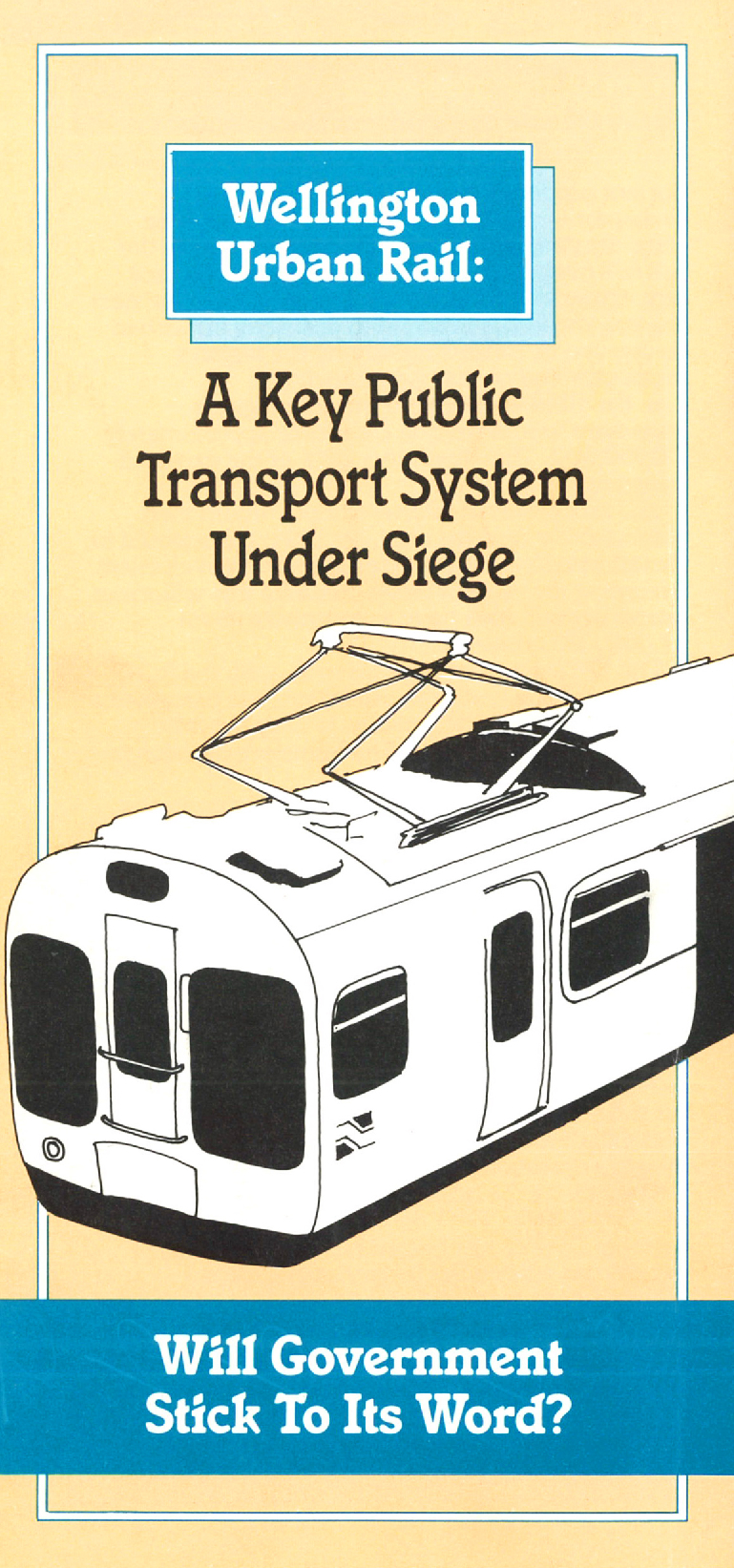Wellington Urban Rail: A Key Public Transport System Under Siege