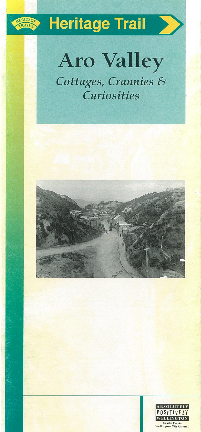 Aro Valley : Cottages, Crannies and Curiosities