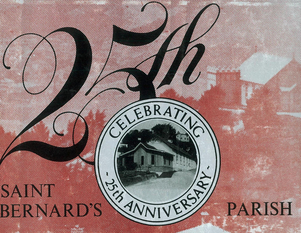 Twenty Five Years : St Bernard's Parish, Brooklyn