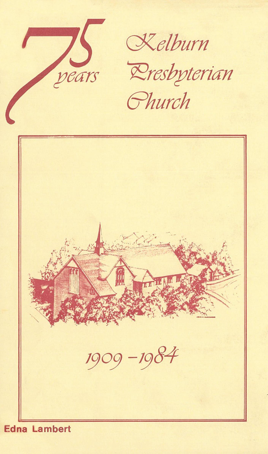 Kelburn Presbyterian Church, 1909-1983 : 75th jubilee