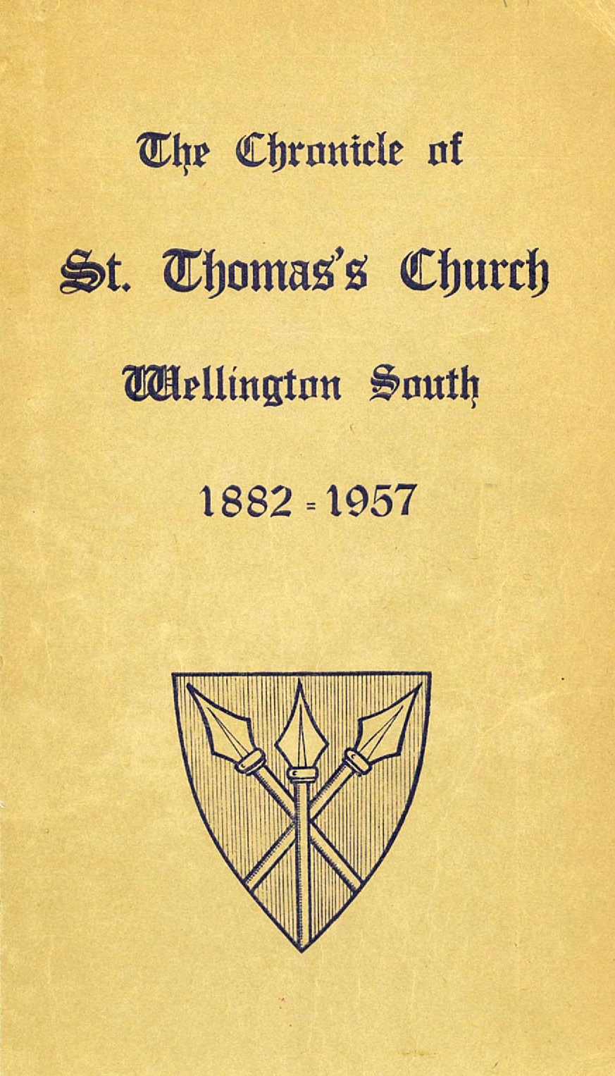 The Chronicle of St. Thomas's Church, Wellington South, 1882 - 1957