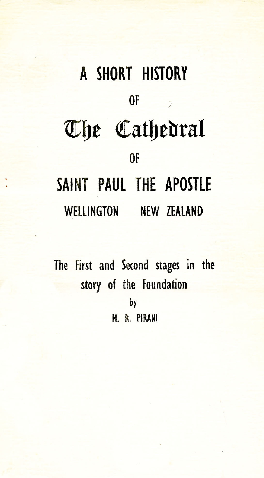 A Short History of the Cathedral of Saint Paul the Apostle