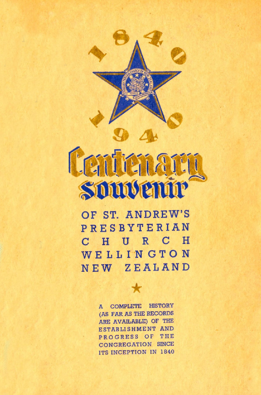 Centenary Souvenir of St. Andrew's Presbyterian Church : 1840 - 1940
