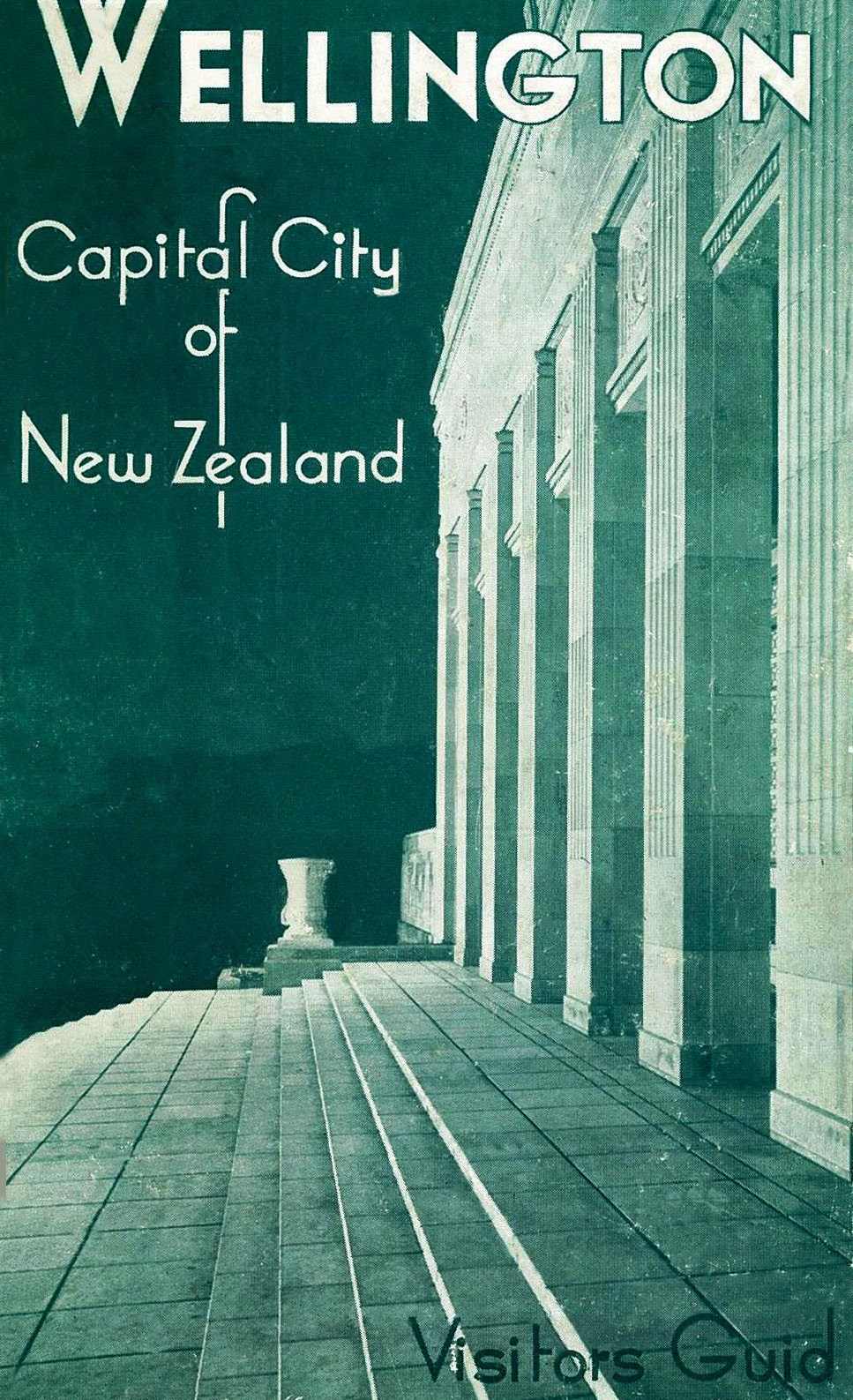 Wellington : Capital City of New Zealand