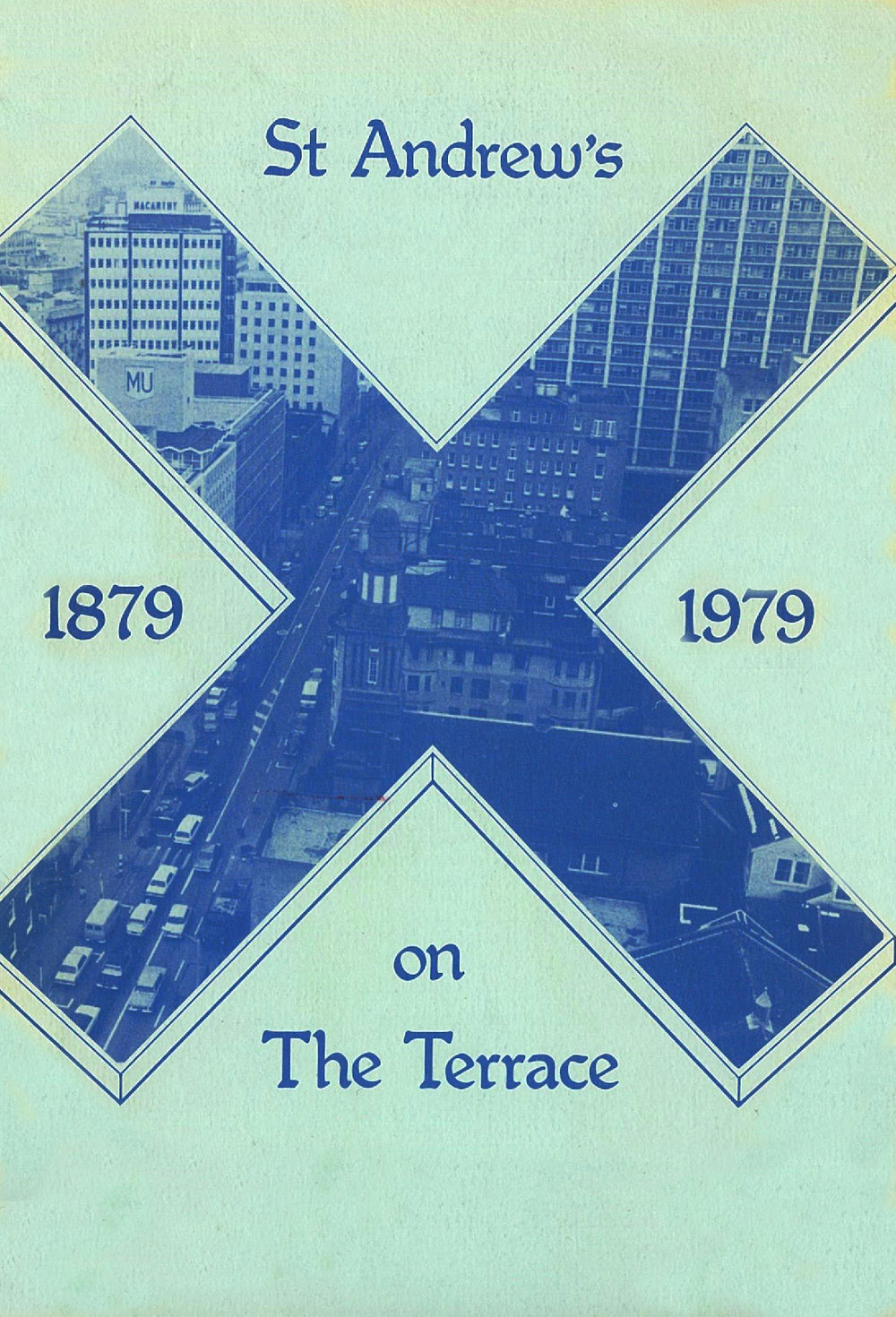 St Andrew's on The Terrace, 1879 - 1979