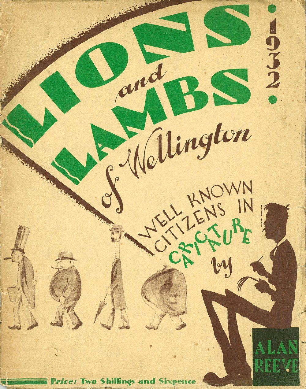 Lions and Lambs of Wellington: well known citizens in caricature by Alan Reeve