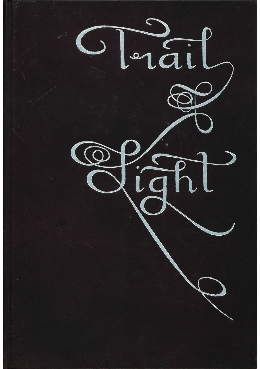 Trail of Light - Tribute Book Volume III