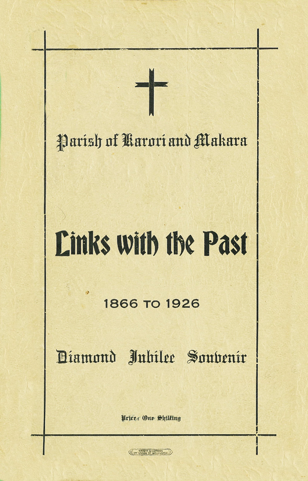 Links with the Past : Parish of Karori and Makara, 1866 - 1926