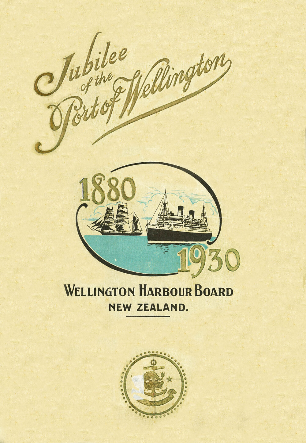 Jubilee of the Port of Wellington : 1880 - 1930