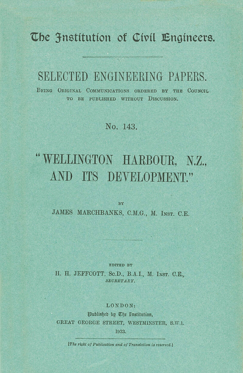 Wellington Harbour, N.Z., and its development