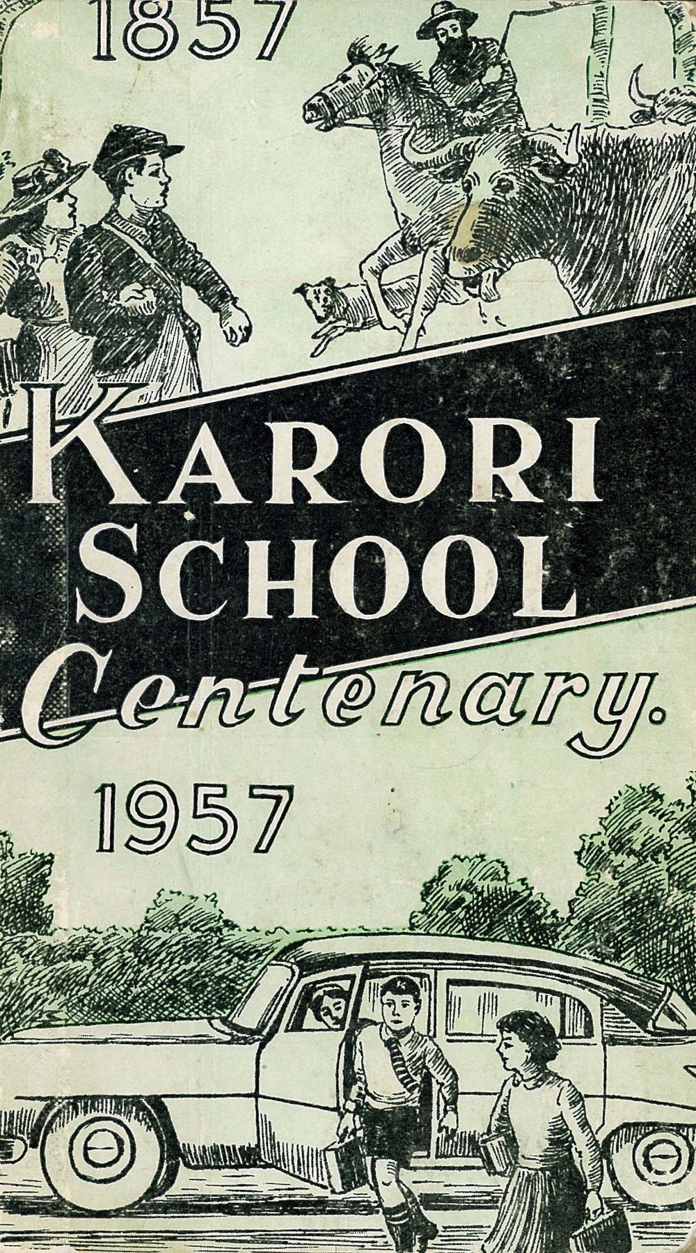 Karori School Centenary, 1857 - 1957
