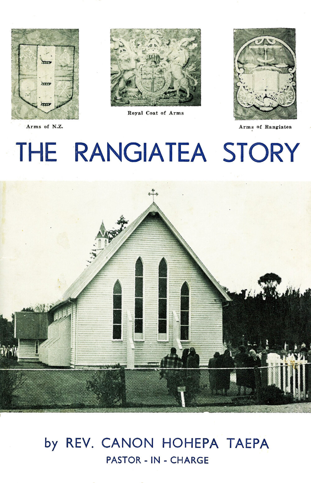 The Rangiatea Story