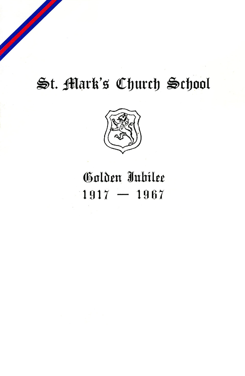 St Mark's Church School Golden Jubilee, 1917 - 1967