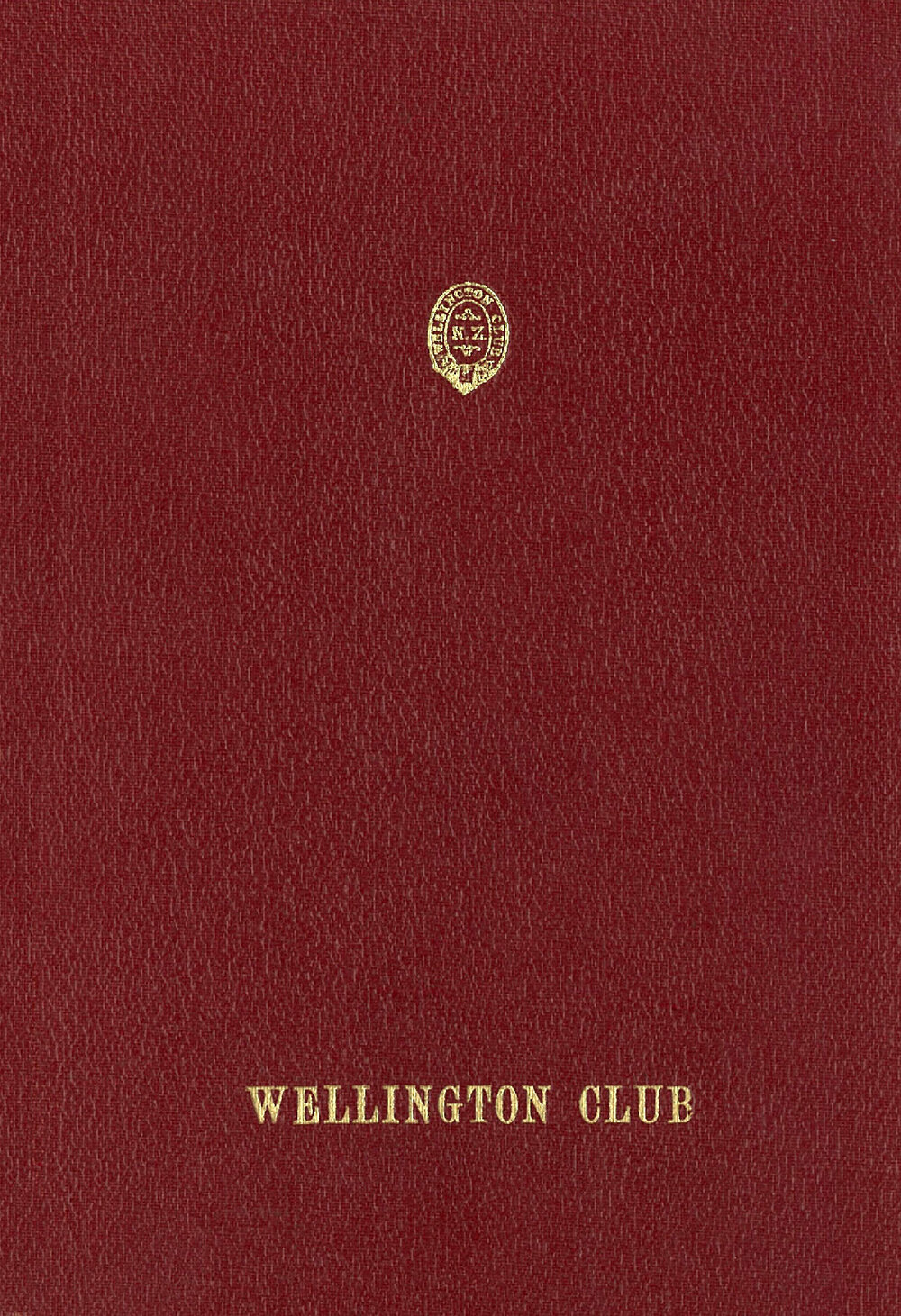 Wellington Club : its earlier years