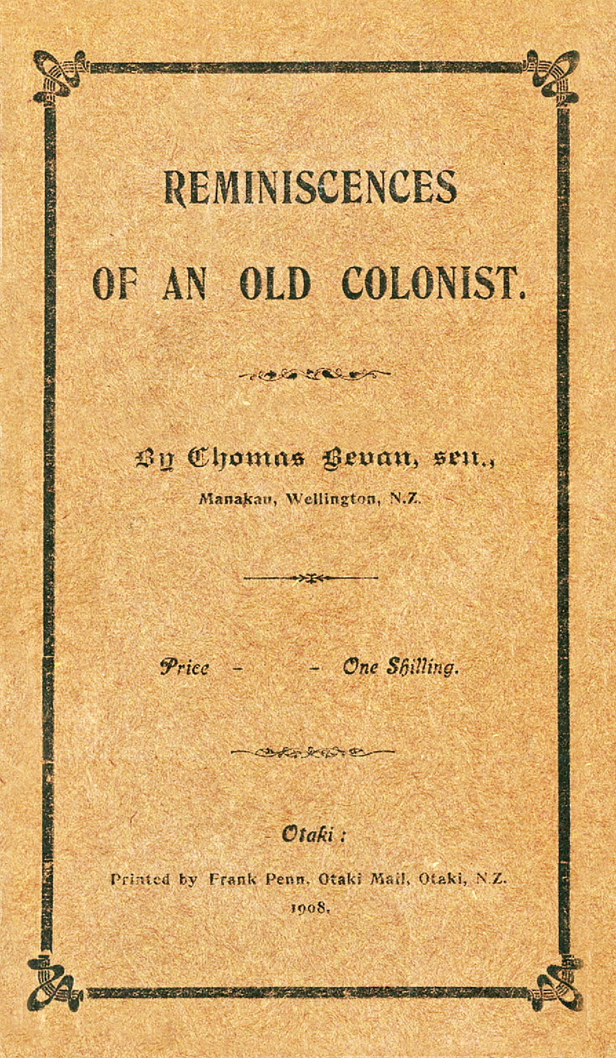 Reminiscences of an Old Colonist