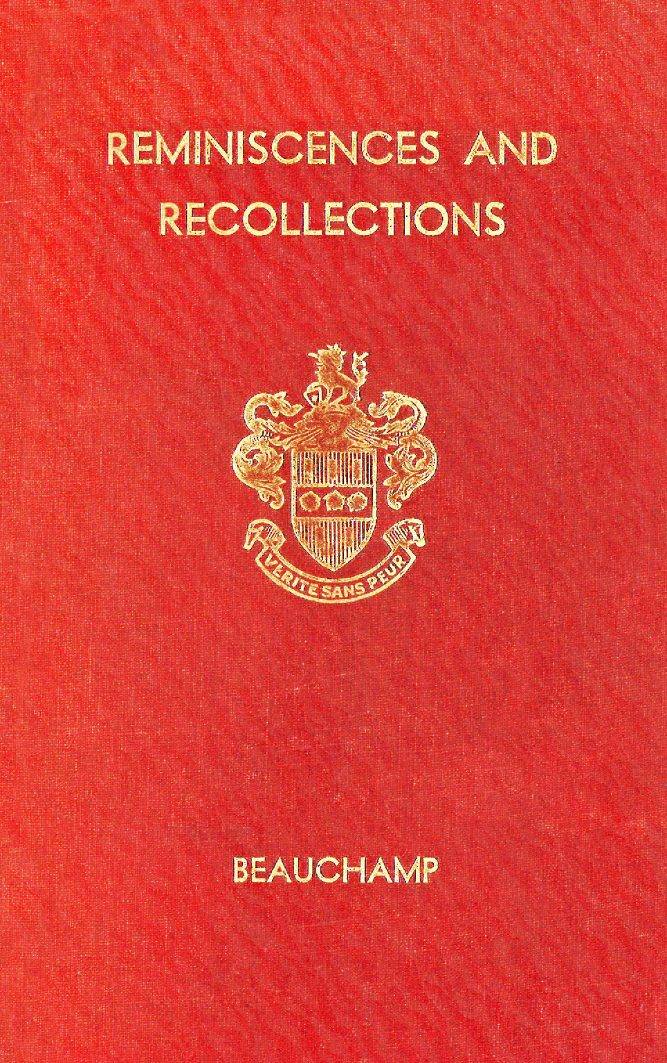 Reminiscences and Recollections