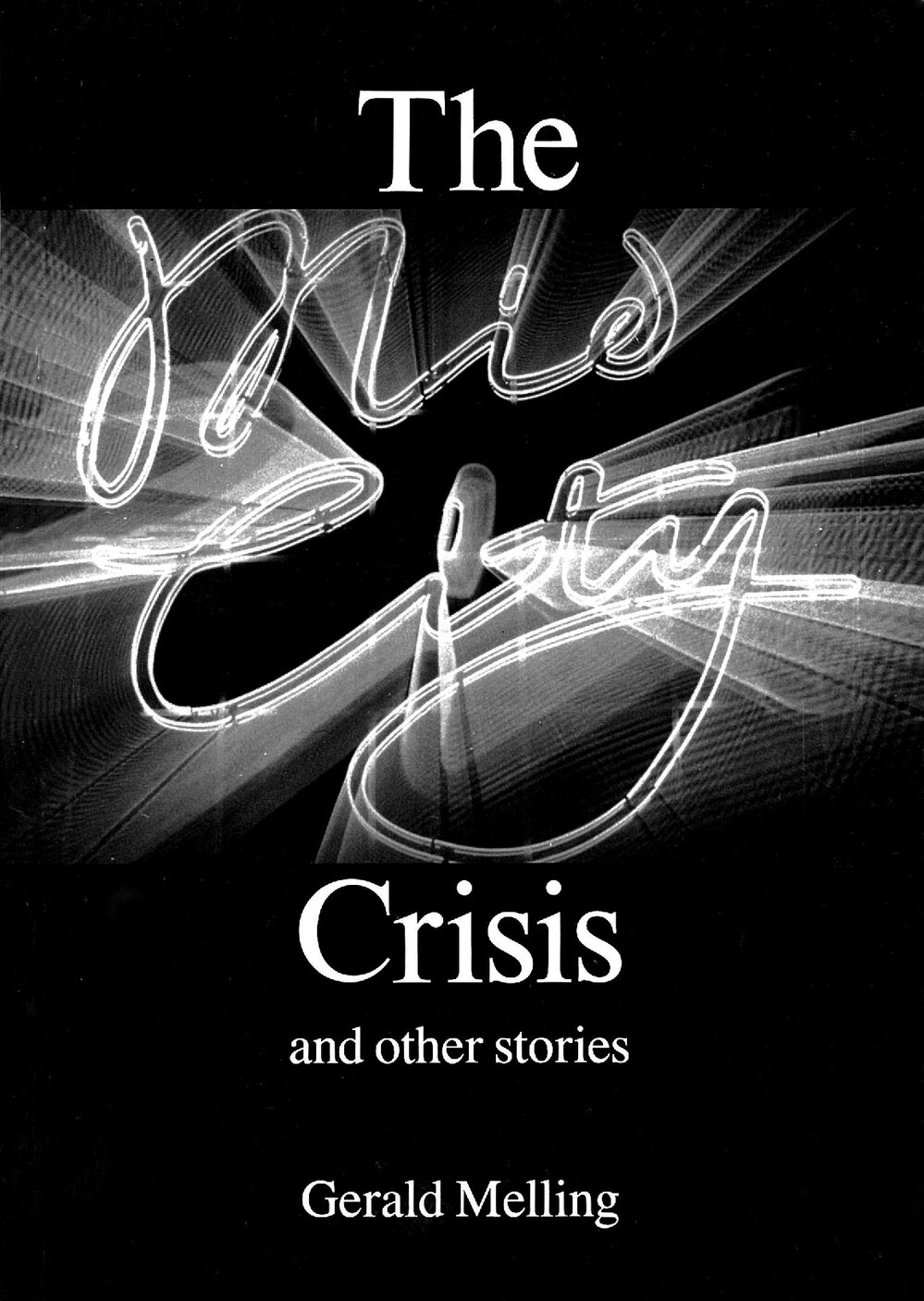 The Mid-City Crisis and other stories