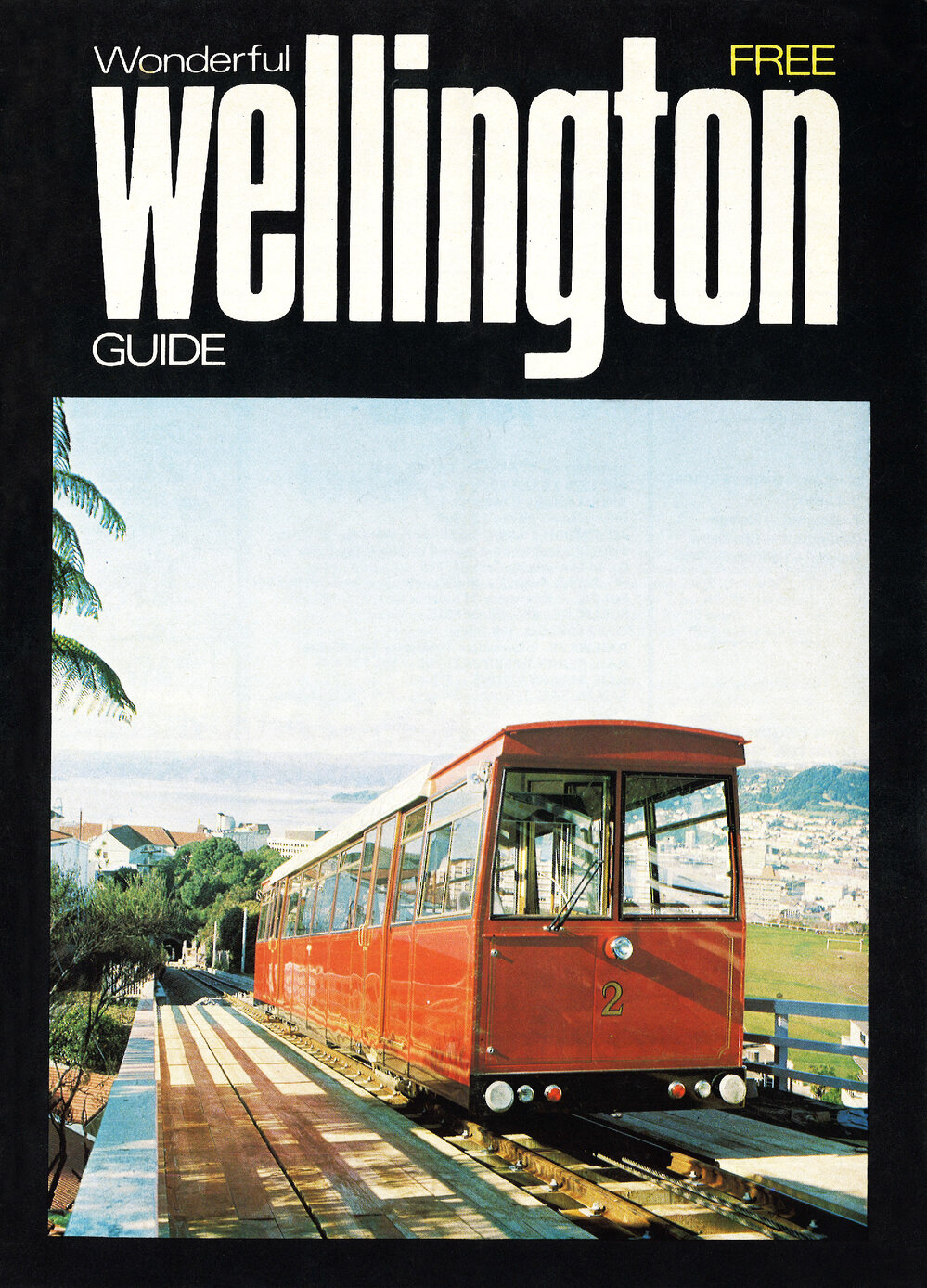 Wonderful Wellington Guide