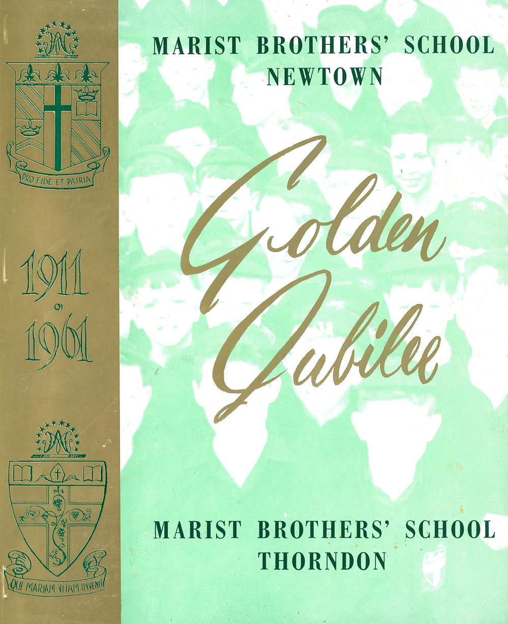 Marist Brothers' Schools, 1911-1961 : Newtown and Thorndon