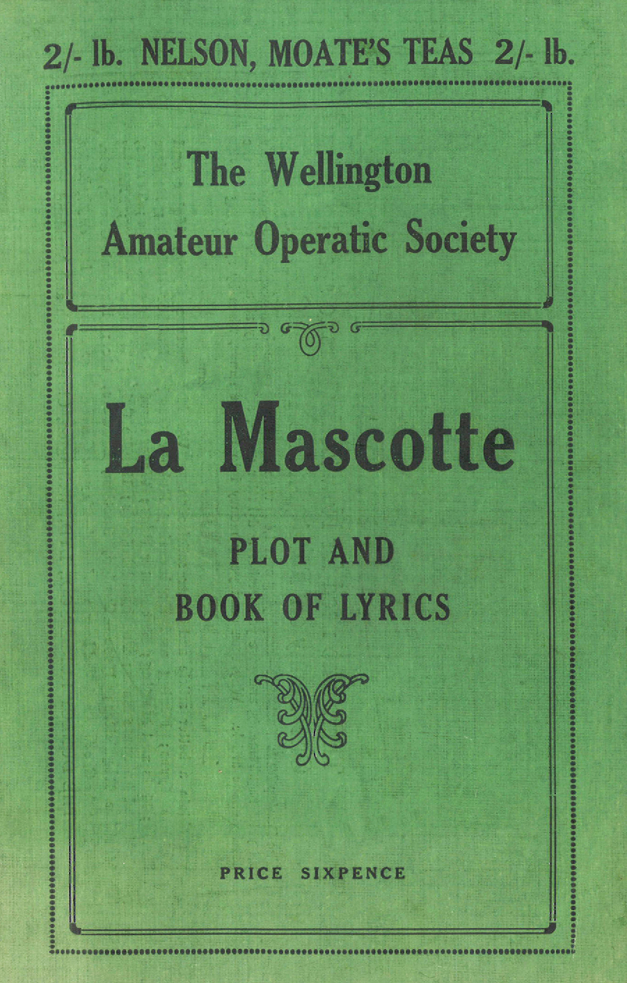 The Wellington Amateur Operatic Society: "La Mascotte"