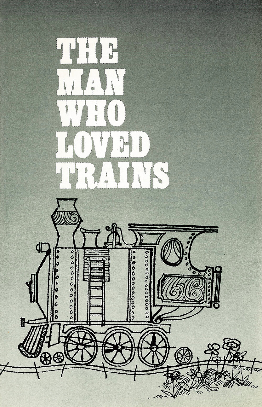 Downstage Theatre: "The Man Who Loved Trains"