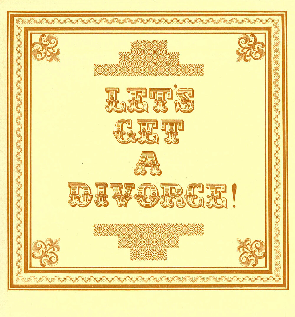 Downstage Theatre: "Let's Get a Divorce!"