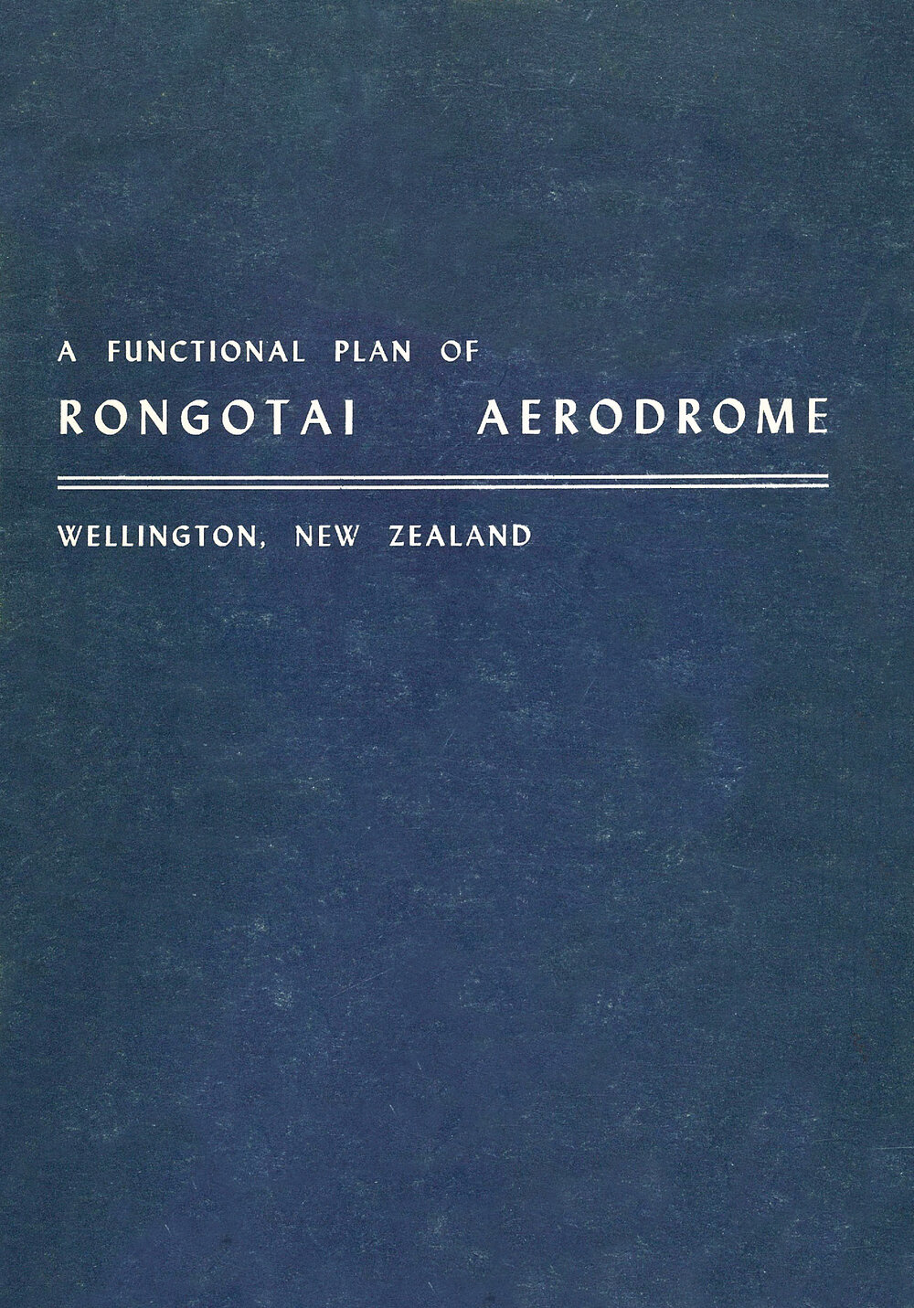 A Functional Plan of Rongotai Aerodrome