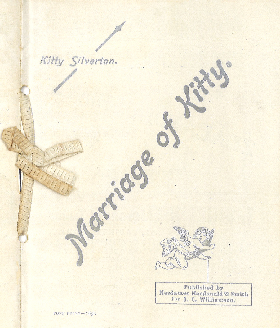 J.C. Williamson: "Marriage of Kitty"