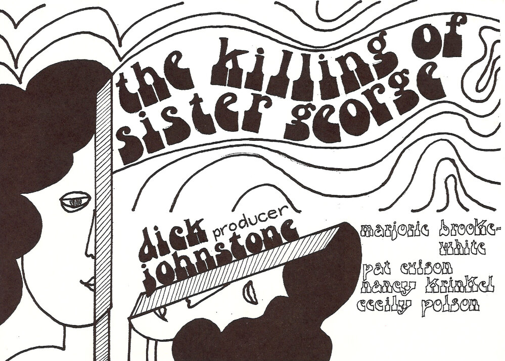 Downstage Theatre: "The Killing of Sister George"