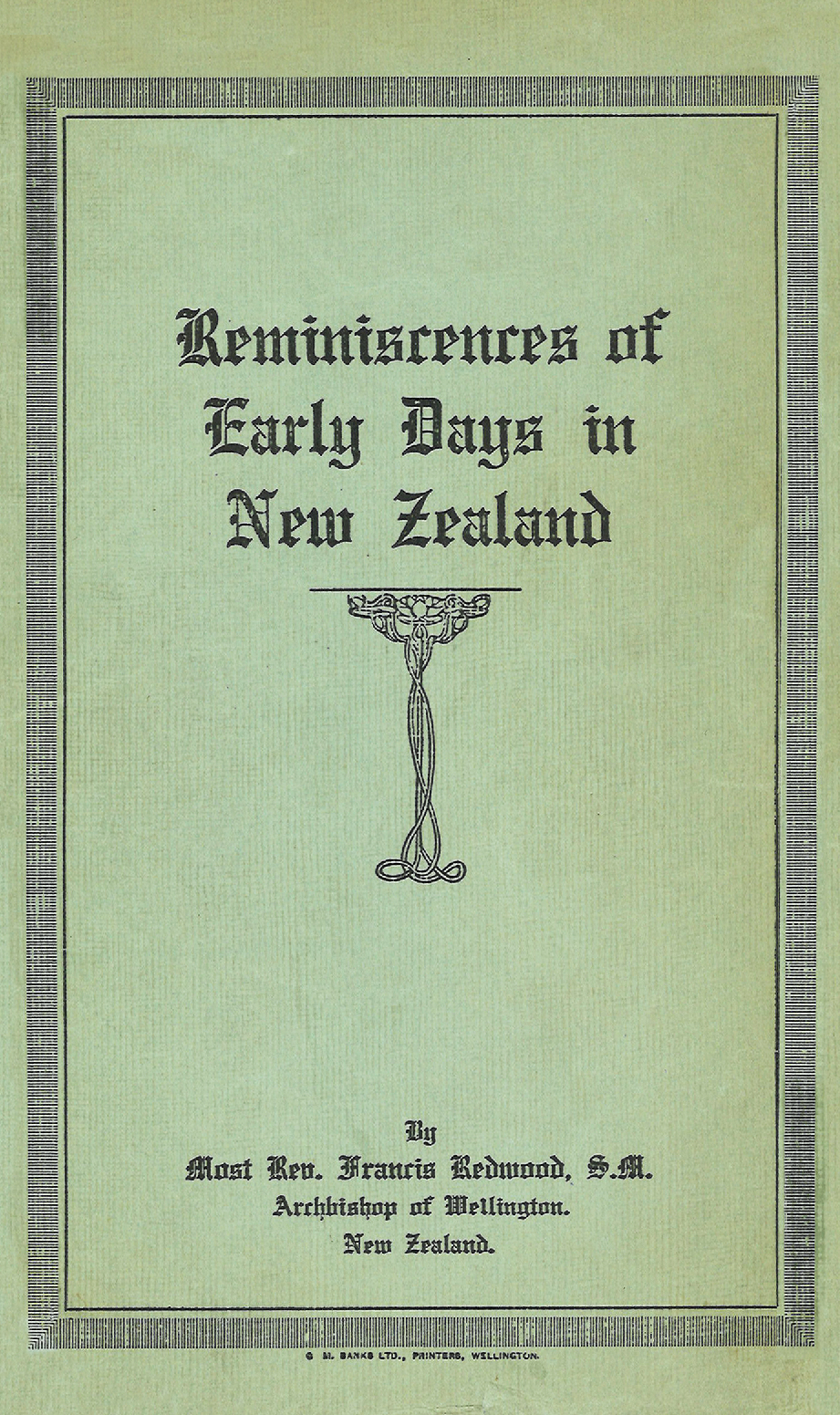 Reminiscences of Early Days in New Zealand 