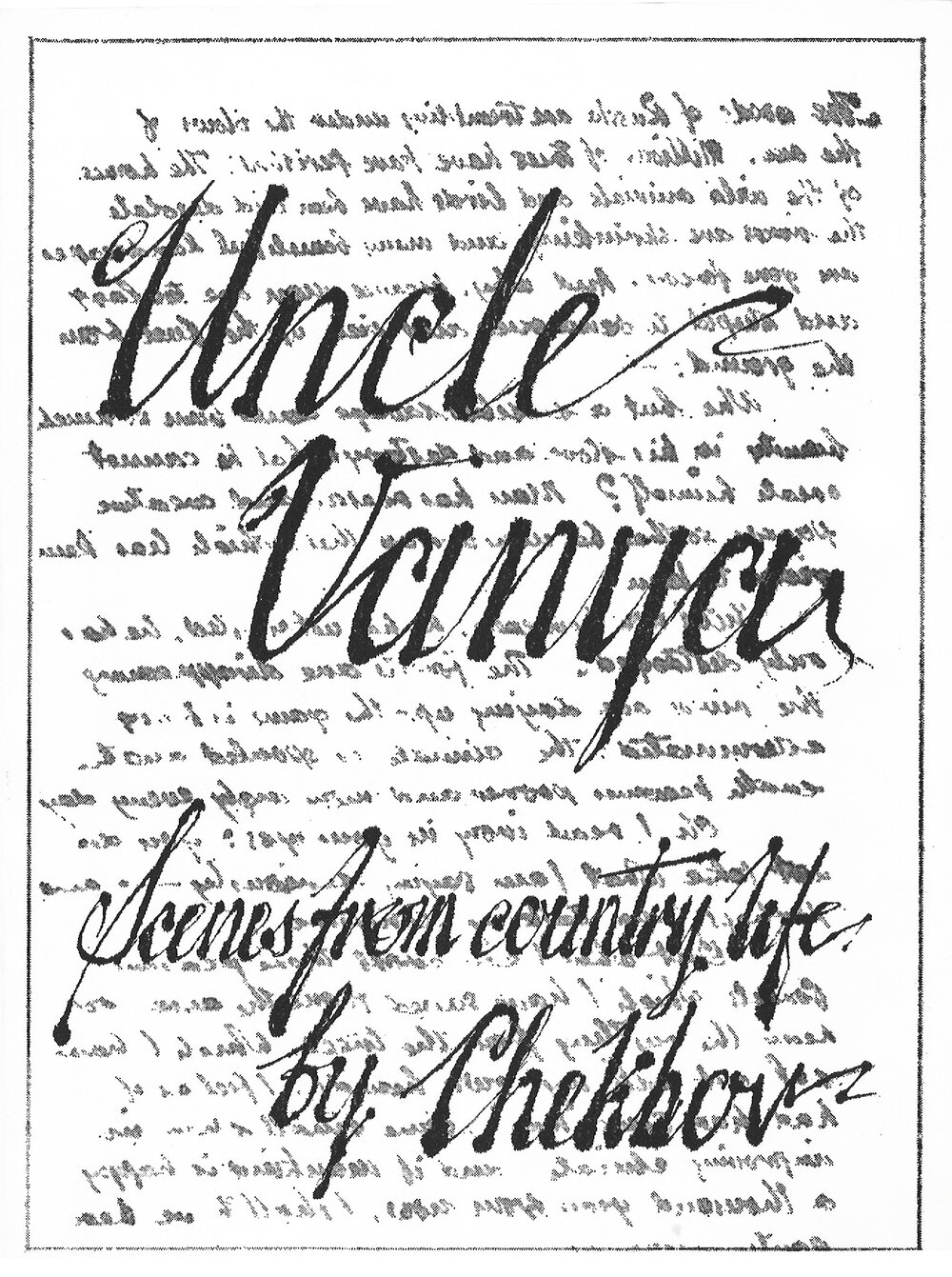 Downstage Theatre: "Uncle Vanya"