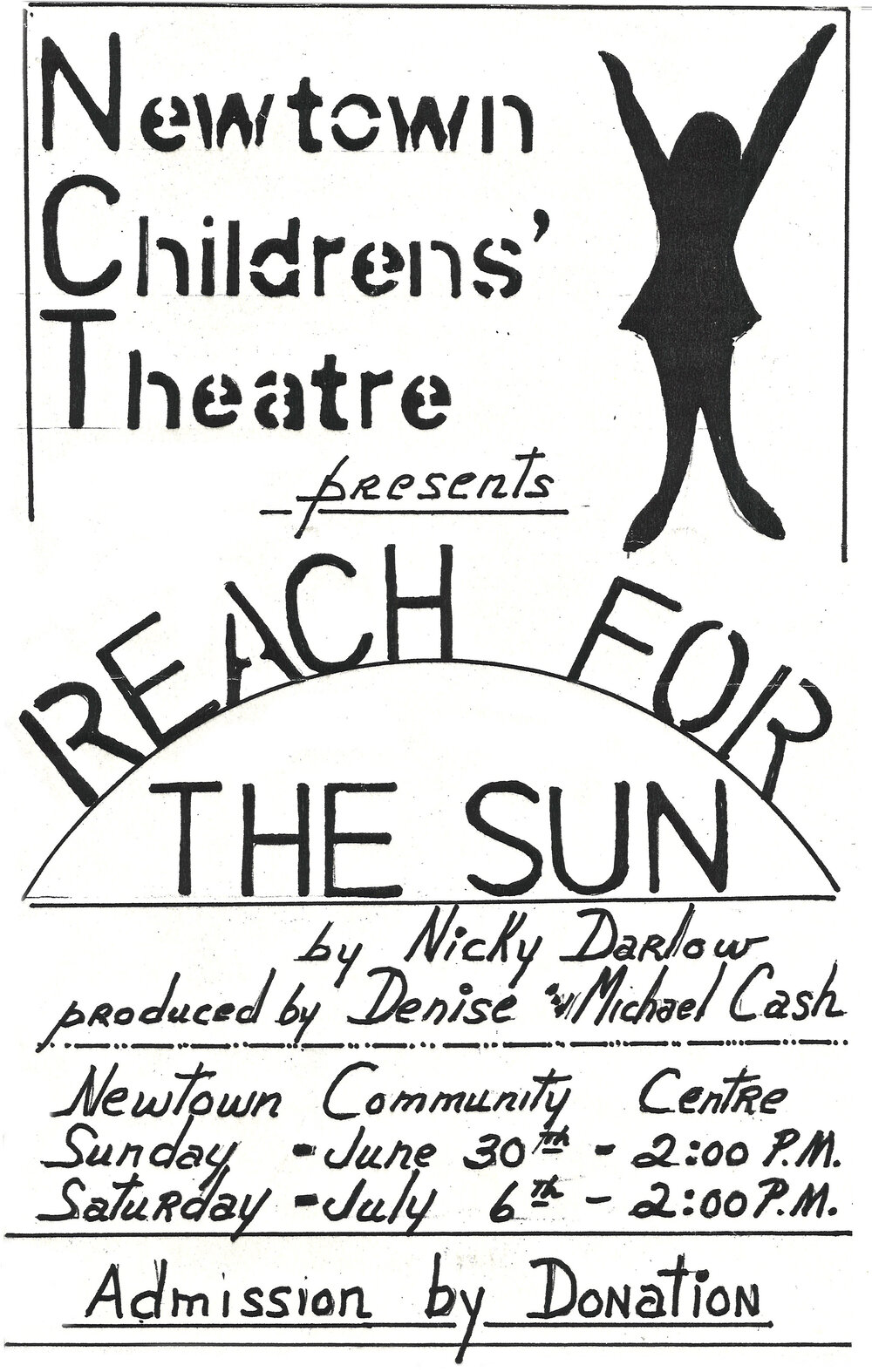 Newtown Childrens' Theatre: "Reach For The Sun"