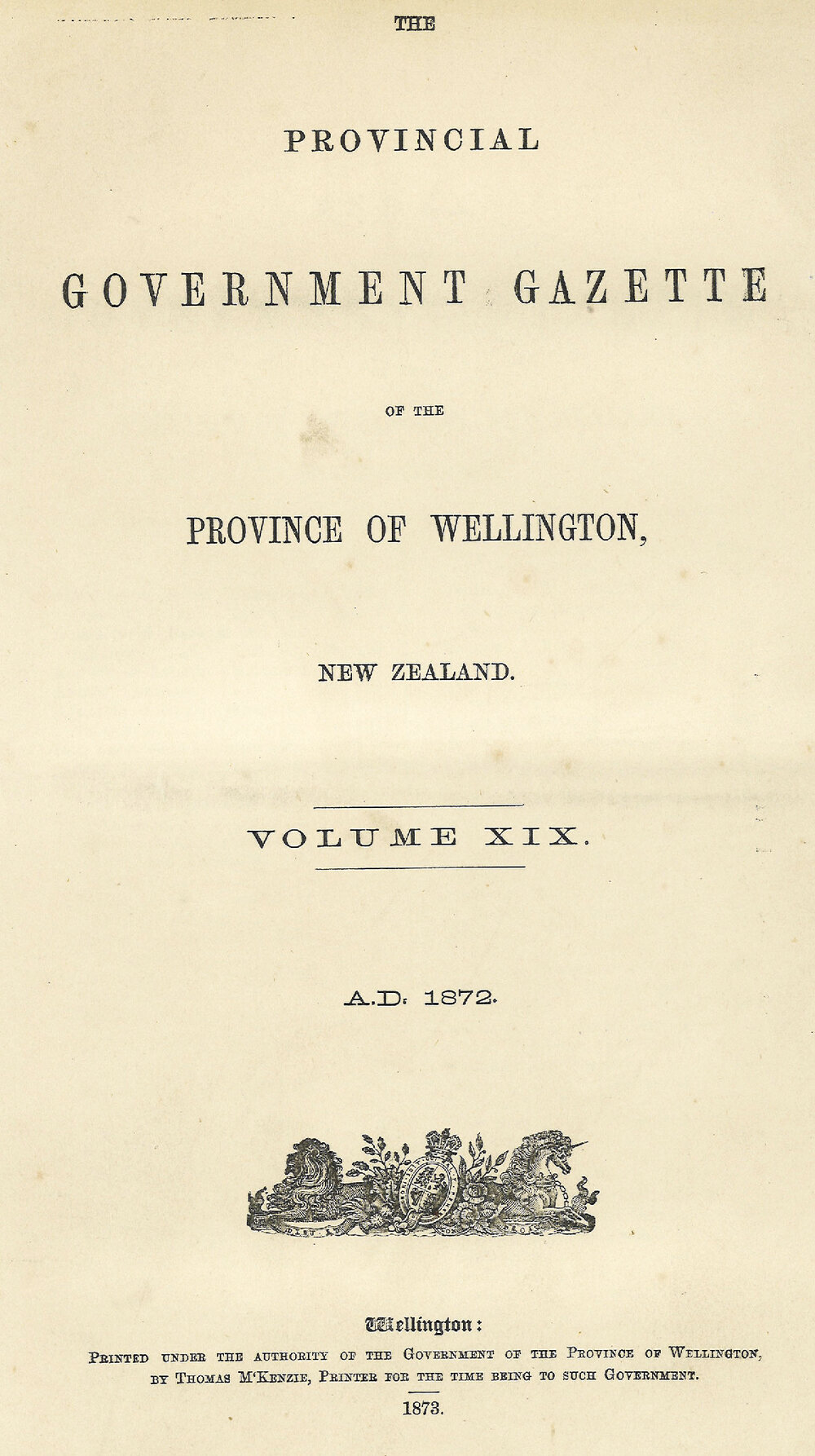 Wellington Provincial Council Gazette, Vol 19 (1872)