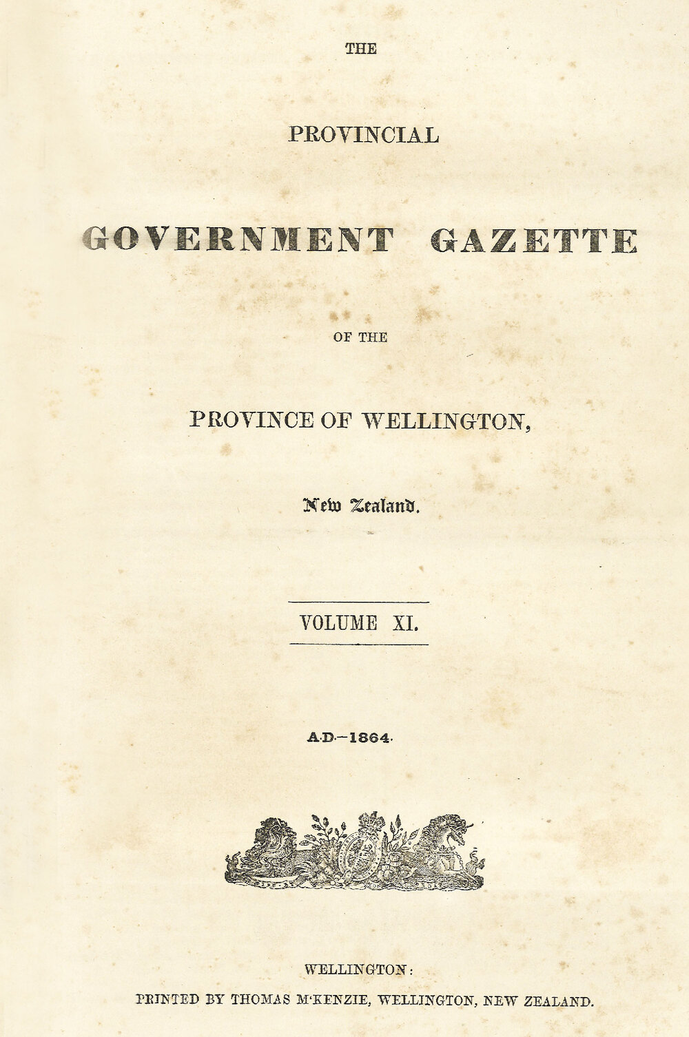 Wellington Provincial Council Gazette, Vol 11 (1864)