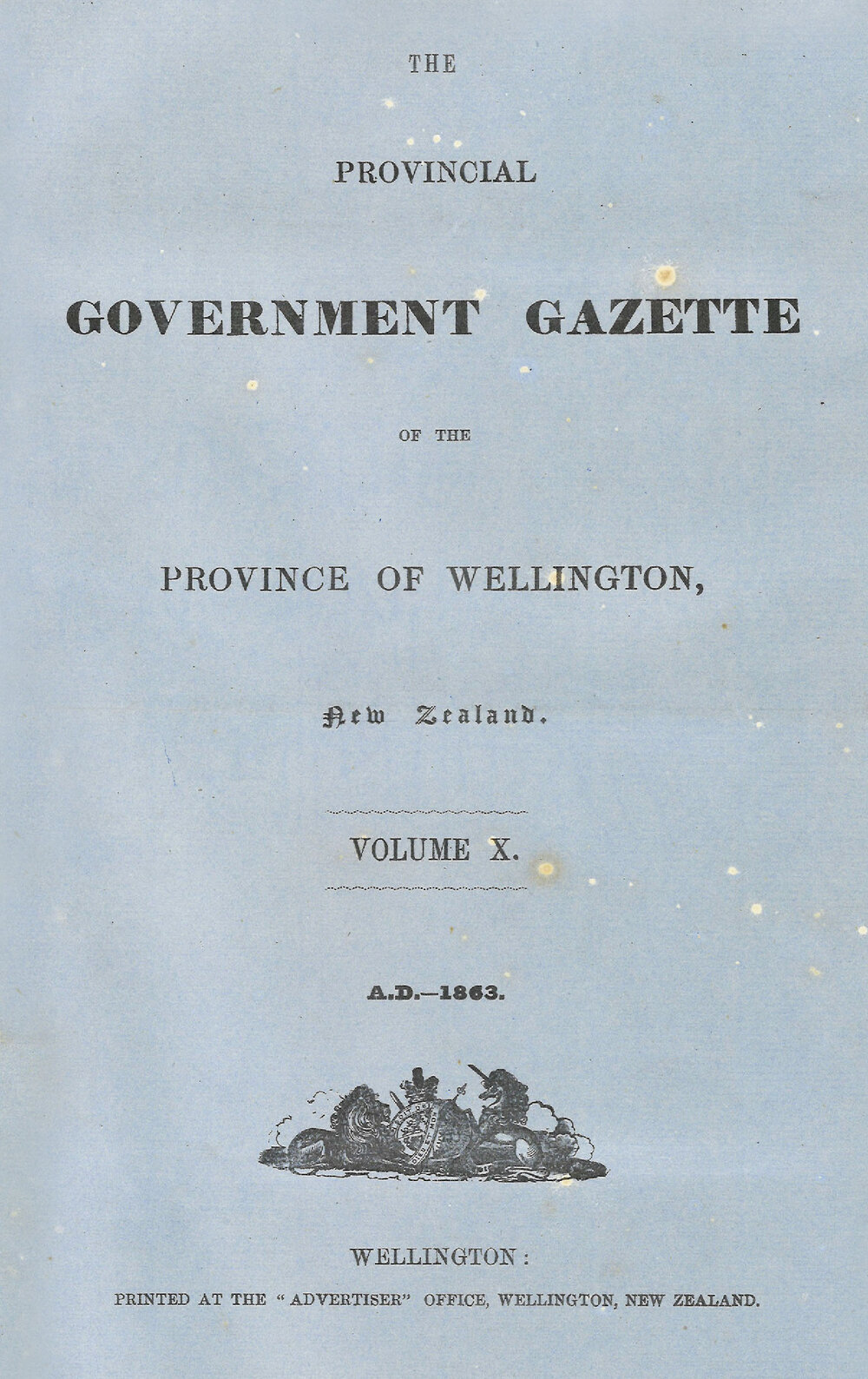 Wellington Provincial Council Gazette, Vol 10 (1863)
