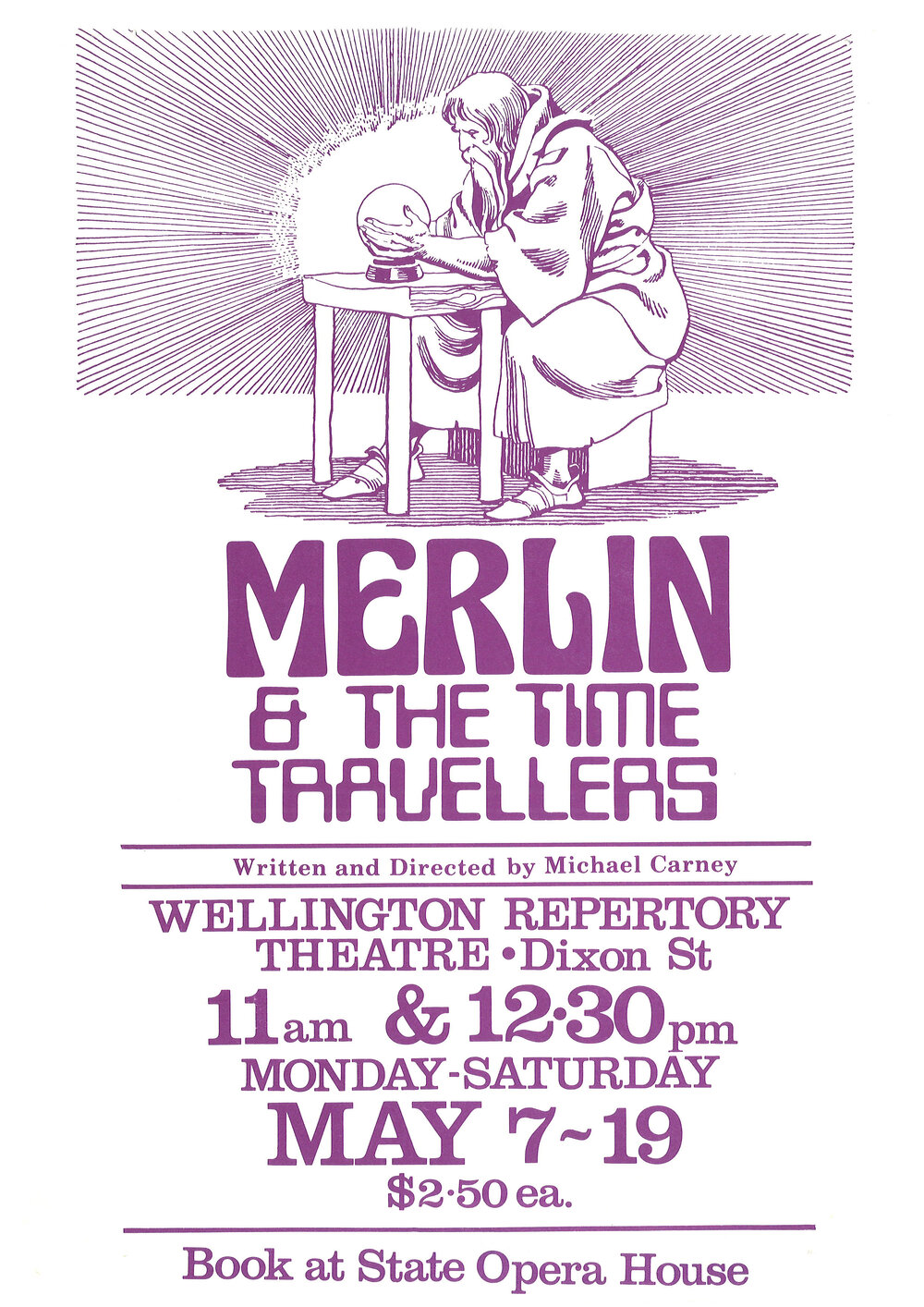 Wellington Repertory Theatre: "Merlin &amp; the Time Travellers"