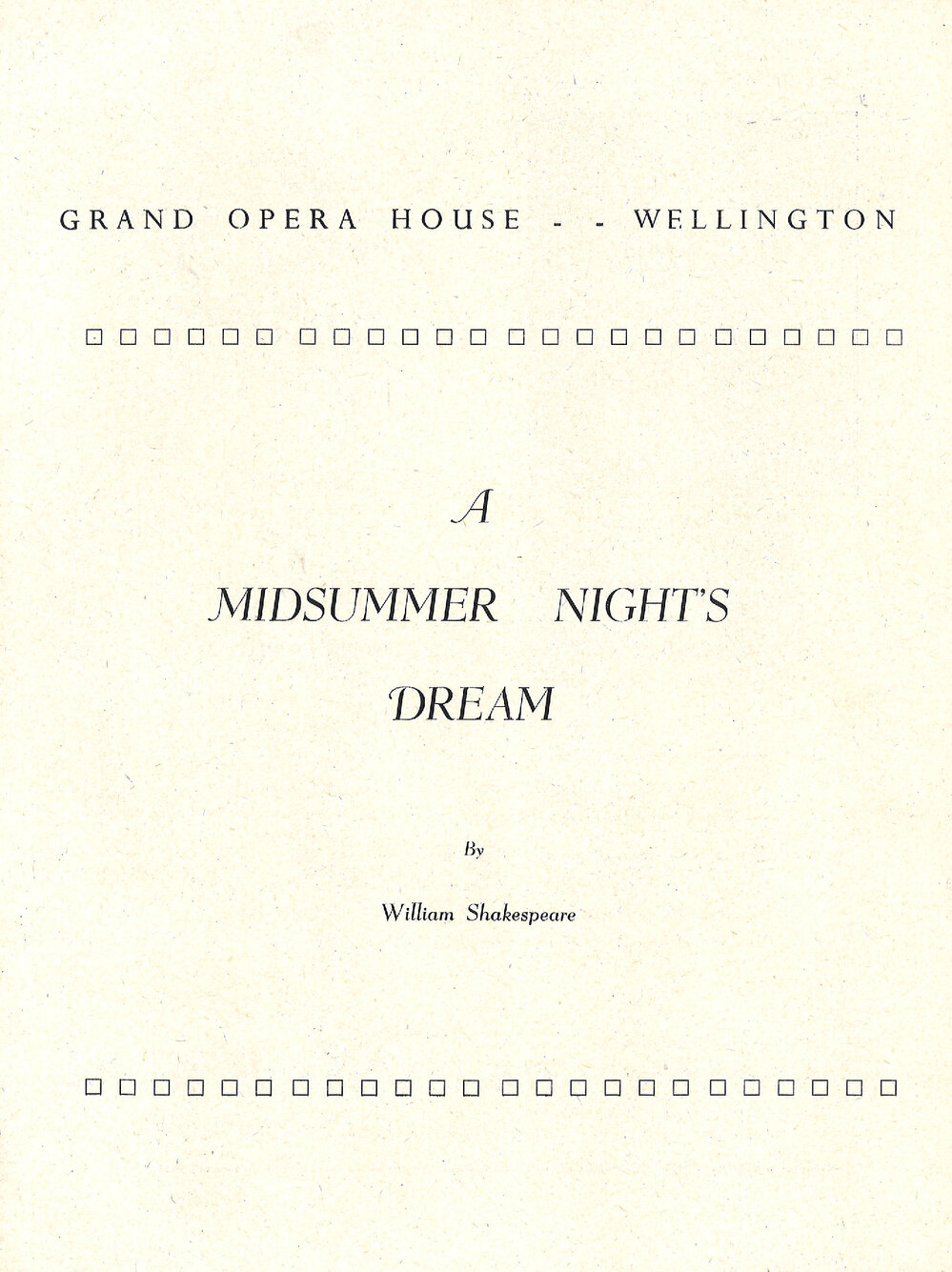 The New Zealand Players: "A Midsummer Night's Dream"