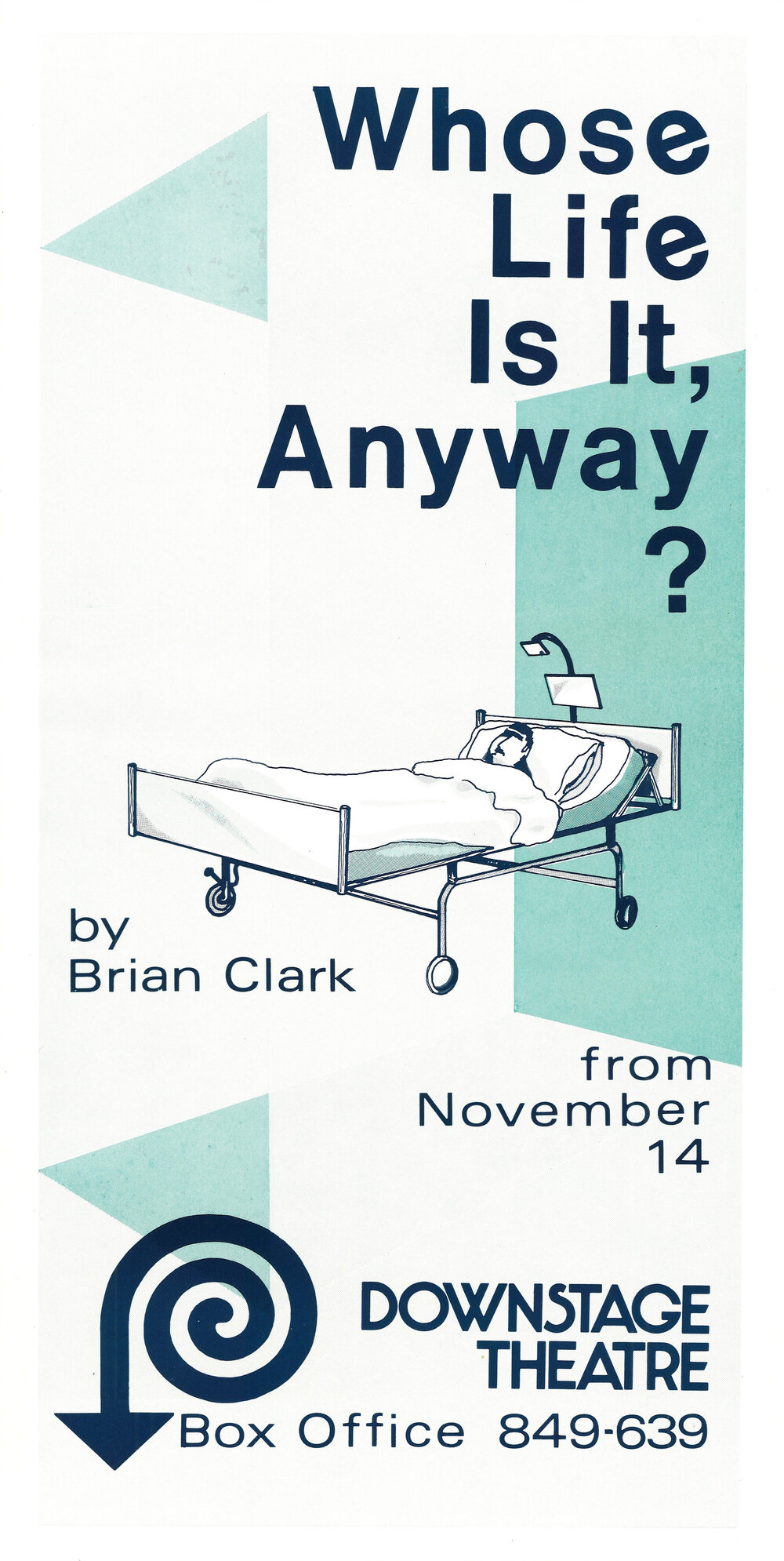 Downstage Theatre: "Whose Life Is It, Anyway?"