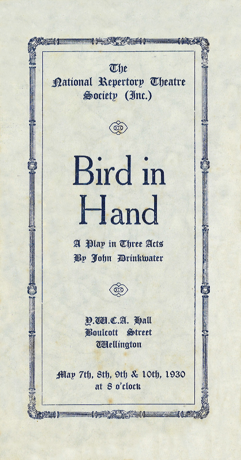 The National Repertory Theatre Society: "Bird In Hand"