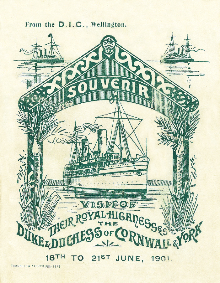 Souvenir: Visit of Their Royal Highnesses, the Duke &amp; Duchess of Cornwall &amp; York