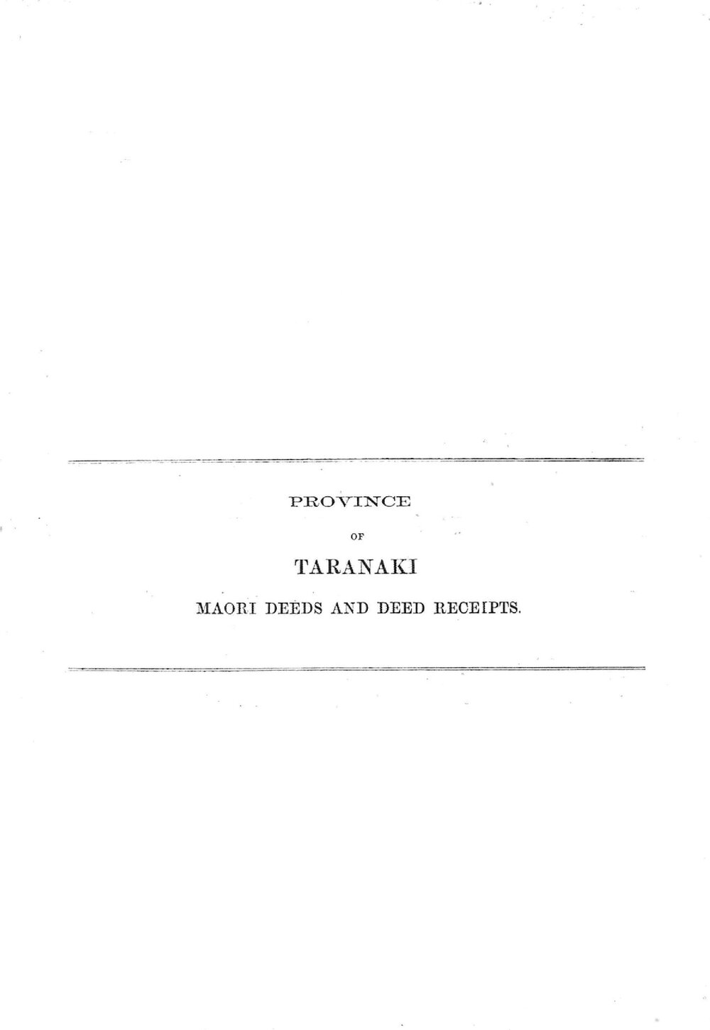 Turton's Māori Land Deeds : Province of Taranaki