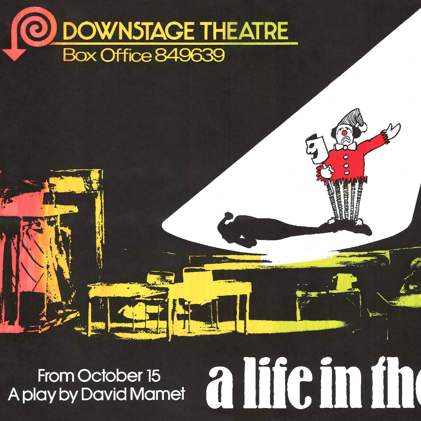 Downstage Theatre: "A Life Of The Theatre"