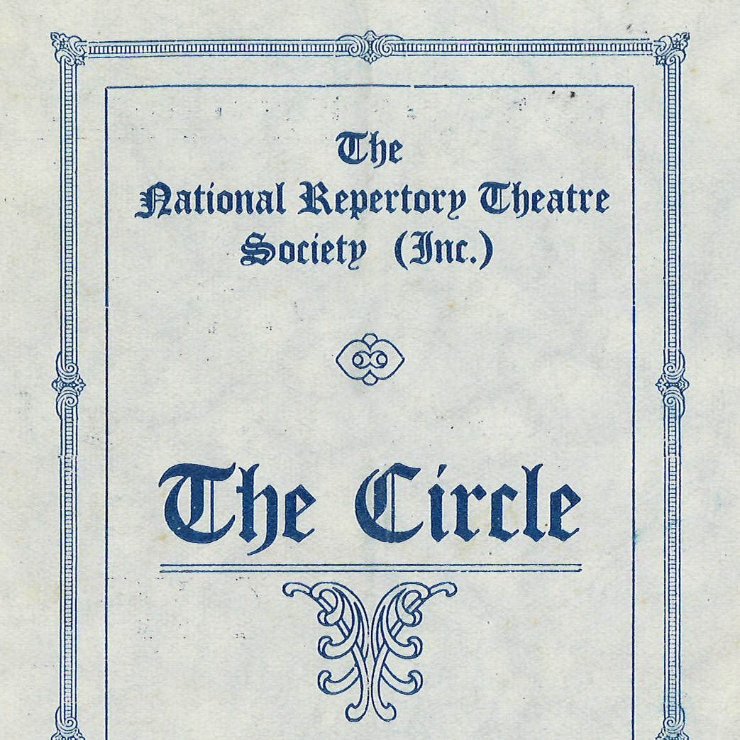 The National Repertory Theatre Society: "The Circle"