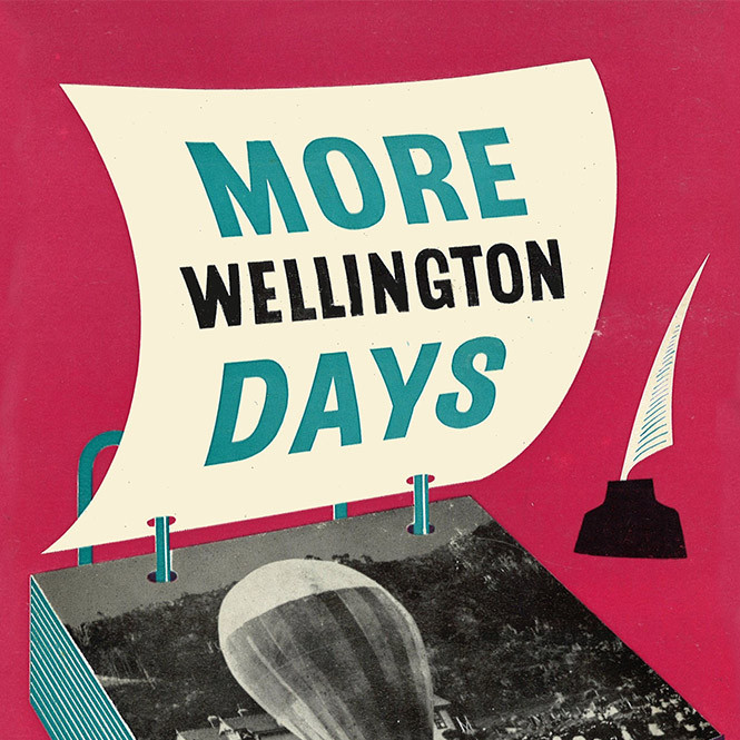 More Wellington Days