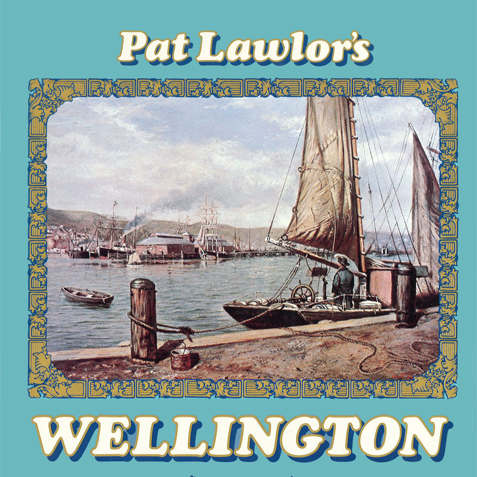 Pat Lawlor's Wellington
