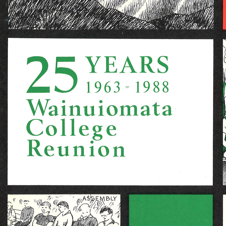 Wainuiomata College 25th Jubilee magazine, 1963 - 1988